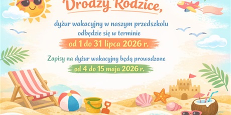 DYŻUR WAKACYJNY