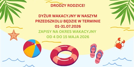 DYŻUR WAKACYJNY 2026