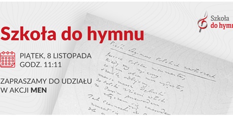 SZKOŁA DO HYMNU ❤️❤️ 08 listopada, godz. 11.11